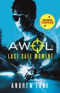 Awol 2: Last Safe Moment - Preview