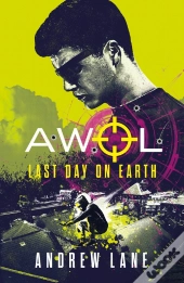 Awol 4: Last Day On Earth