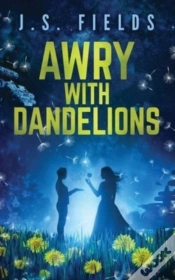 Capa do artigo Awry With Dandelions