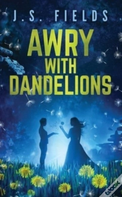 Capa do artigo Awry With Dandelions
