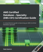 Capa do artigo Aws Certified Database - Specialty (Dbs-C01) Certification Guide