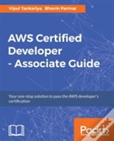 Aws Certified Developer - Associate Guide