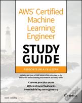 Aws Certified Machine Learning Engineer Study Guide
