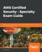 Aws Certified Security - Specialty Exam Guide - Preview
