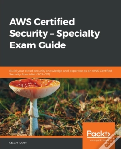 Capa do artigo Aws Certified Security - Specialty Exam Guide