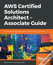 Aws Certified Solution Architect -Associate Guide