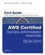 Aws Certified Sysops Administrator - Associate (Soa-C01) Cert Guide - Preview