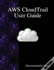 Aws Cloudtrail User Guide