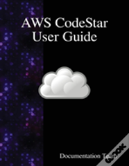 Aws Codestar User Guide