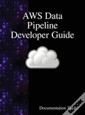 Capa do artigo Aws Data Pipeline Developer Guide