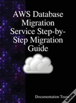 Capa do artigo Aws Database Migration Service Step-By-Step Migration Guide