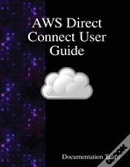 Aws Direct Connect User Guide