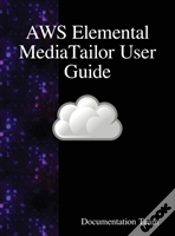 Capa do artigo Aws Elemental Mediatailor User Guide
