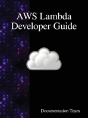 Aws Lambda Developer Guide - Preview