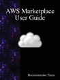 Aws Marketplace User Guide - Preview