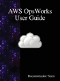 Aws Opsworks User Guide - Preview