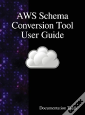 Capa do artigo Aws Schema Conversion Tool User Guide
