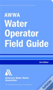 Awwa Water Operator Field Guide