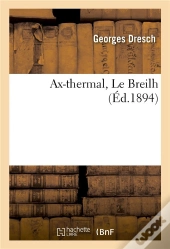 Ax-Thermal, Le Breilh