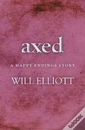 Capa do artigo Axed - A Happy Endings Story