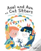 Axel And Ava As Cat Sitters