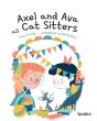 Axel And Ava As Cat Sitters - Preview