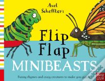 Axel Scheffler'S Flip Flap Minibeasts