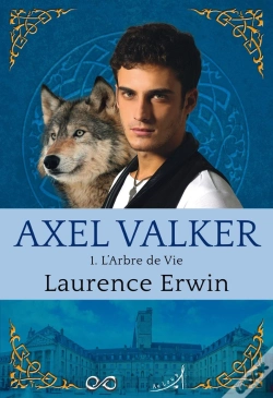 Capa do artigo Axel Valker T.1 ; L'Arbre De Vie