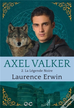 Capa do artigo Axel Valker T.2 ; La Légende Noire