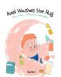 Axel Washes The Rug - Preview