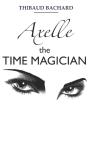 Axelle The Time Magician - Preview