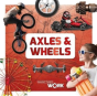 Axels And Wheels - Preview