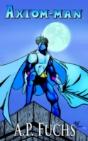 Axiom-Man - Preview
