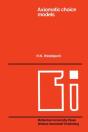 Axiomatic Choice Models And Duality - Preview