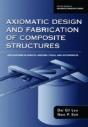 Axiomatic Design And Fabrication Of Composite Structures - Preview