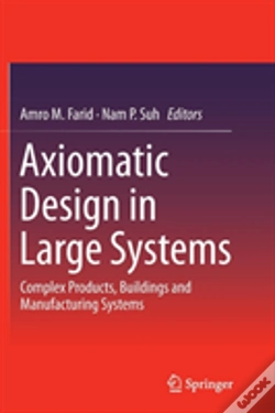 Capa do artigo Axiomatic Design In Large Systems