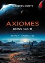 Axiomes - Ross 128 B Tome 2 : Causalités - Preview