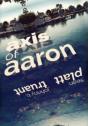 Axis Of Aaron - Preview