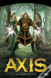 Axis, T.3 : L'Homme Etoile