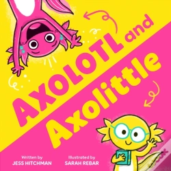 Capa do artigo Axolotl And Axolittle