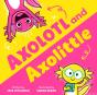Axolotl And Axolittle - Preview