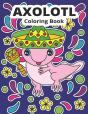 Axolotl Coloring Book - Preview