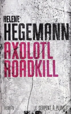 Capa do artigo Axolotl Roadkill