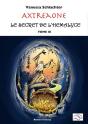 Axtreaone, Tome Iii, Le Secret De L'Hemalyce - Preview