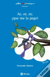 Ay, Ay, Ay, ¡Que Me La Pego!