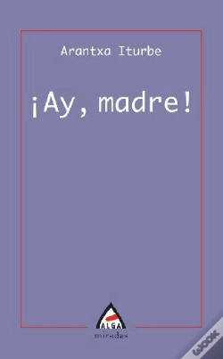 Capa do artigo ¡Ay Madre!  
