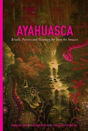 Ayahuasca - Preview