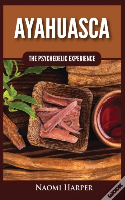 Capa do artigo Ayahuasca: The Psychedelic Experience