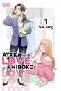 Ayaka Is In Love With Hiroko! Volume 1 - Preview