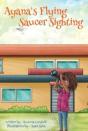 Ayana'S Flying Saucer Sighting - Preview